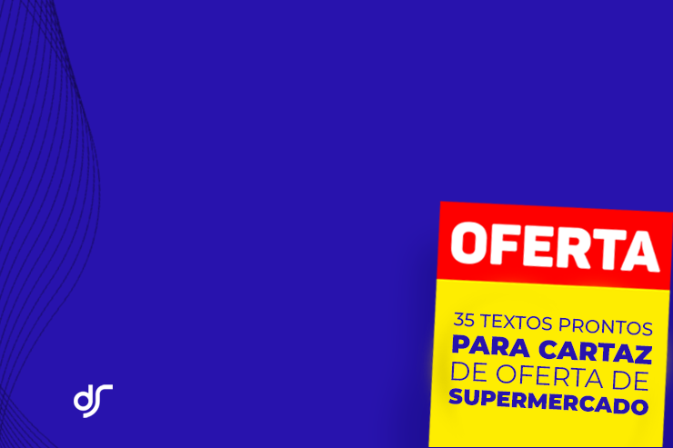 35 textos prontos para cartaz de oferta de supermercado! – Datasales Blog